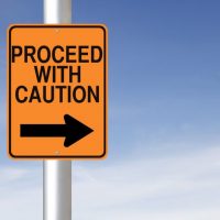 proceed with caution sign - if an insurance says this red flag concept